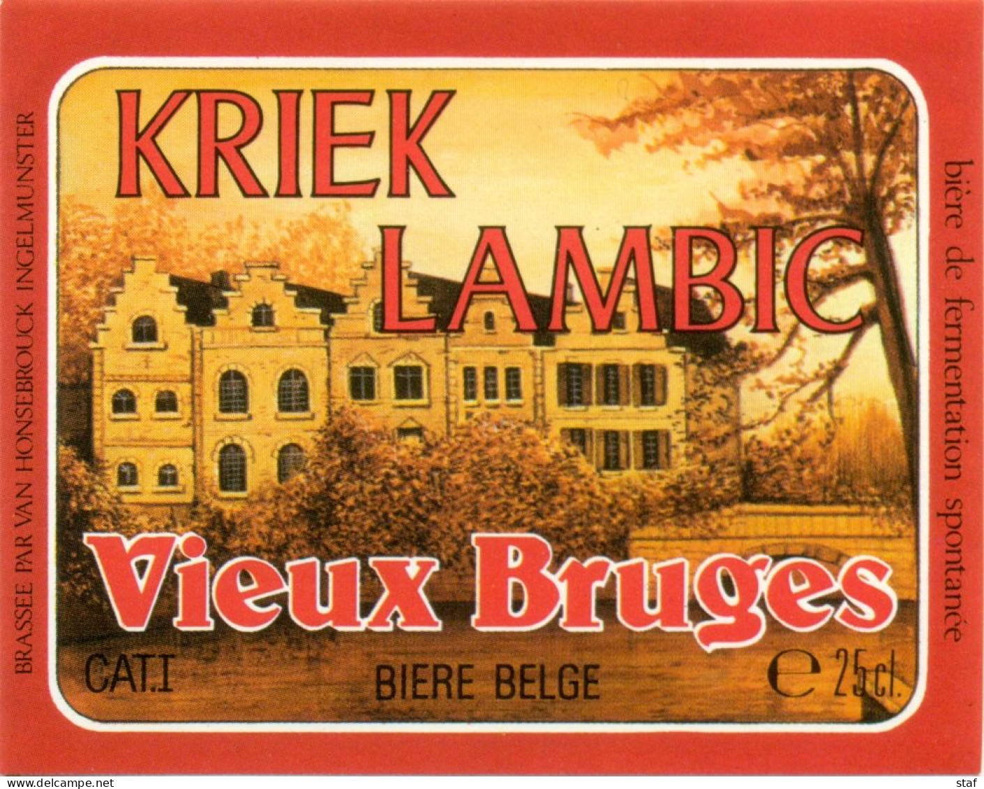 Oud Etiket Bier Kriek Lambic Vieux Bruges - Brouwerij / Brasserie Van Honsebrouck Te Ingelmunster - Birra