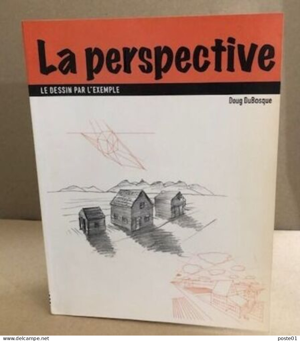 La Perspective / Le Dessin Par L'exemple - Arte