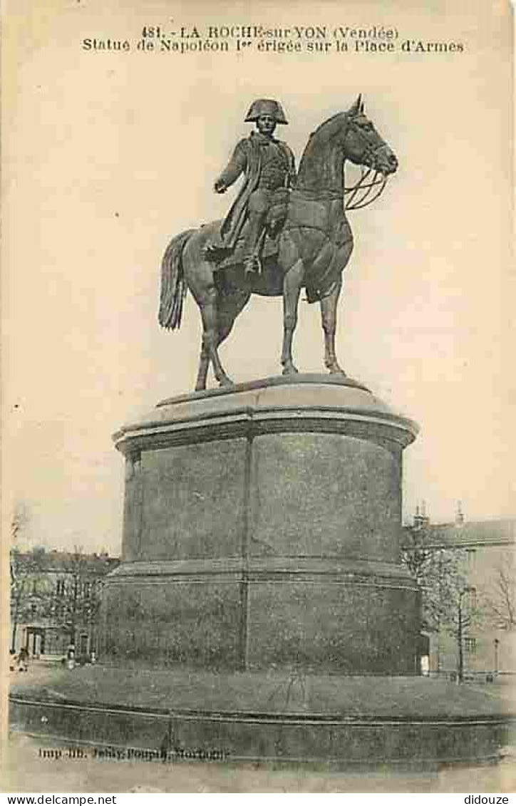 85 - La Roche Sur Yon - Statue De Napoléon Ier érigée Sur La Place D'Armes - Carte Neuve - CPA - Voir Scans Recto-Verso - La Roche Sur Yon