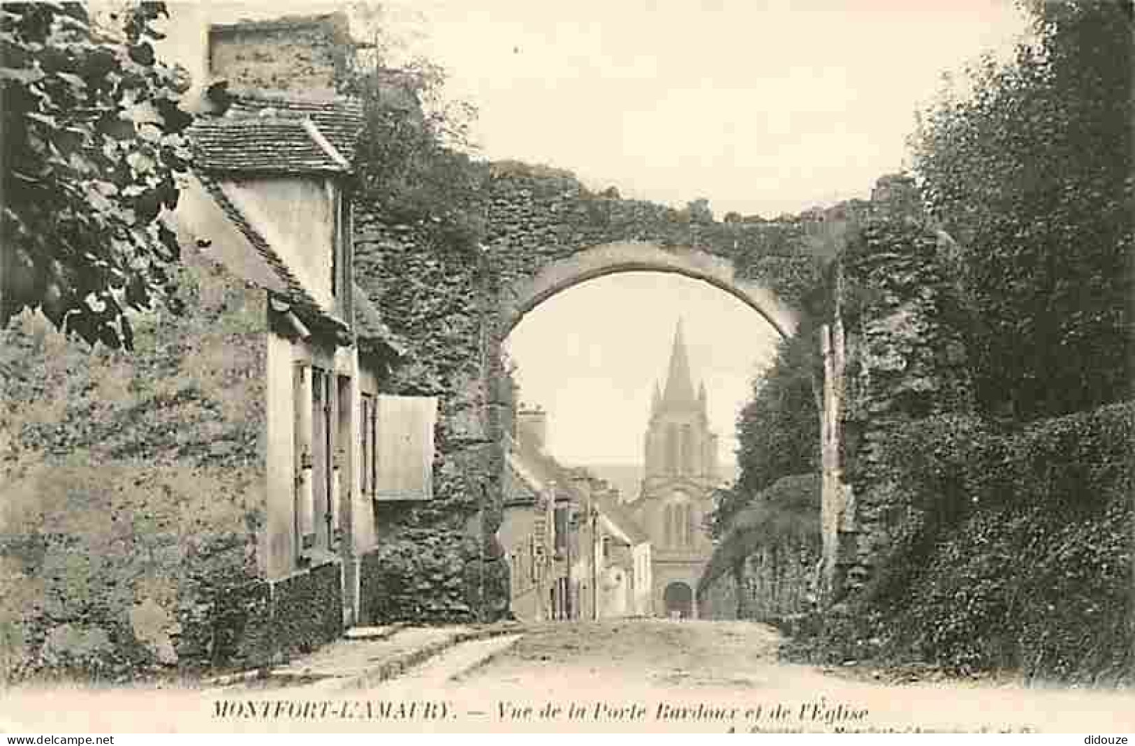 78 - Montfort L'Amaury - Vue De La Porte Bardoux Et De L'Eglise - Carte Neuve - CPA - Voir Scans Recto-Verso - Montfort L'Amaury
