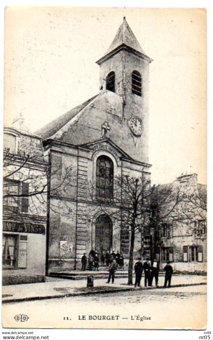 93 - LE BOURGET   ( Seine Saint Denis)  - L'Eglise - Le Bourget