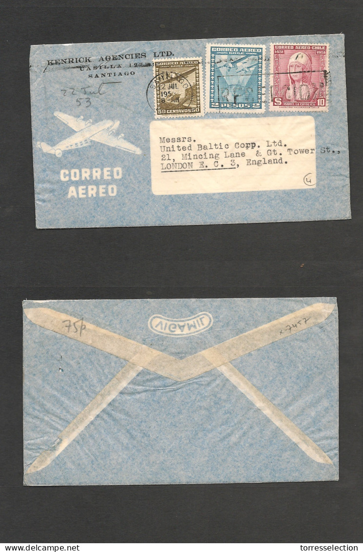 CHILE. Chile - Cover -1953 22 July Stgo To London UK Air Mult Fkd Env Mixed Issues Rate $12.50, Fine.  Ex-Prof West UK A - Chile