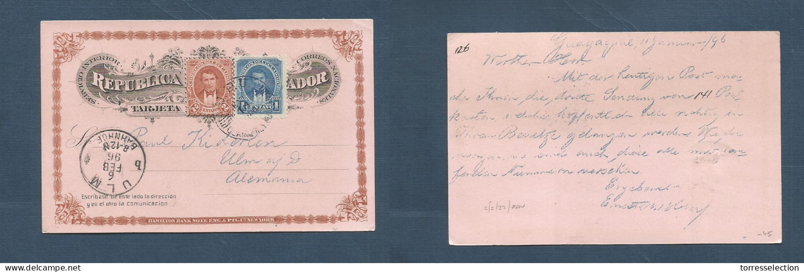 ECUADOR. 1896 (Ene 18) Guayaquil - Germany, Ulm (6 Feb) 2c Brown Stat Card + 1 A Blue Adtl, Tied Cds. Arrival On Front.  - Ecuador