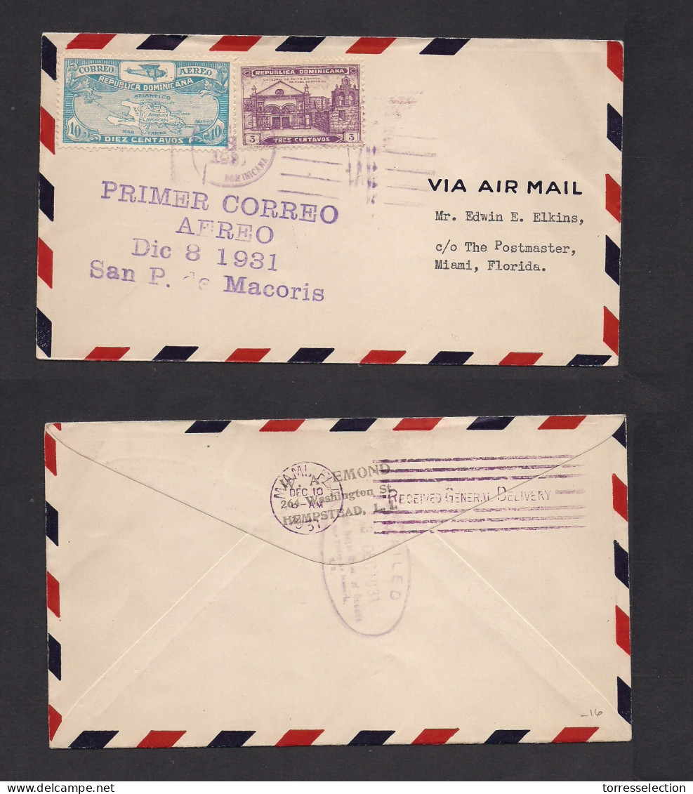 DOMINICAN REP. 1931 (Dic 8) First Flight. S. Pedro Macoris - USA, Miami Flo (Dec 10) Air Multifkd Env Airmail Cachets. X - Dominican Republic