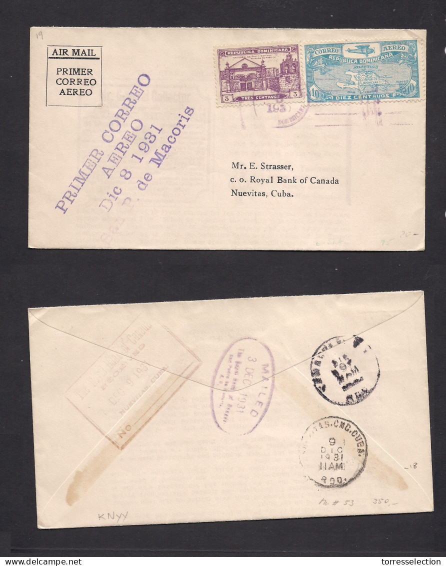 DOMINICAN REP. 1931 (Dic 8) First Flight. S. Pedro Macoris - Cuba, Nuevitos (9 Dic) Special Cachet. Multifkd Env. XSALE. - Dominicaine (République)
