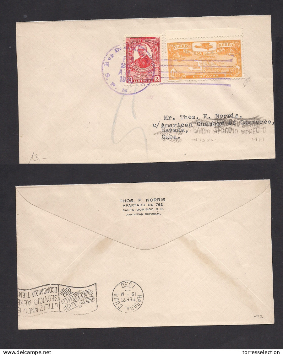 DOMINICAN REP. 1930 (25 Febr) S. Pedro Macoris - Cuba, Habana (Febr 27) Air Multifkd Env. Fine Used. XSALE. - Repubblica Domenicana