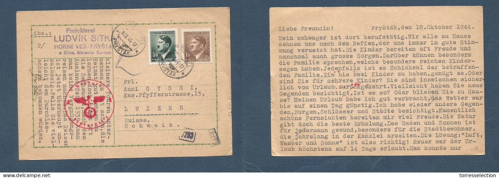 CZECHOSLOVAKIA. 1944 (18 Oct) Bohemia, Frystak - Switzerland, Luzern. Multifkd Hitler Private Card, Tied Cds + Nazi Cens - Other & Unclassified