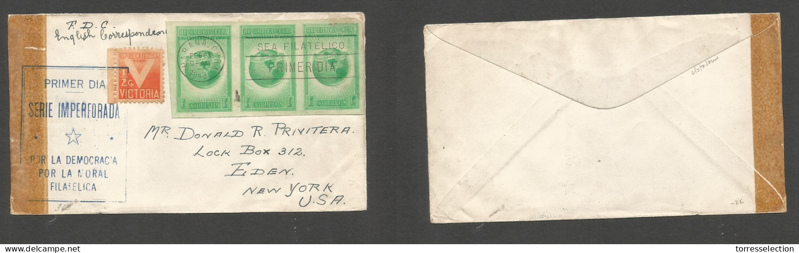 CUBA. 1943 (23 Febr) Habana - Eden, NY. Imperf Issue FDC. WWII Censored. XSALE. - Otros & Sin Clasificación