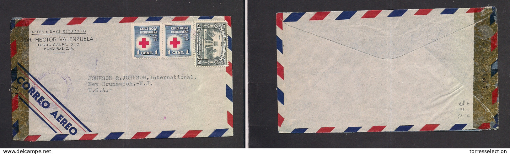 HONDURAS. C, 1941. Tegucigalpa - USA, New Brunswick, NJ. Air Censored Red Cross Multifkd Envelope. XSALE. - Honduras