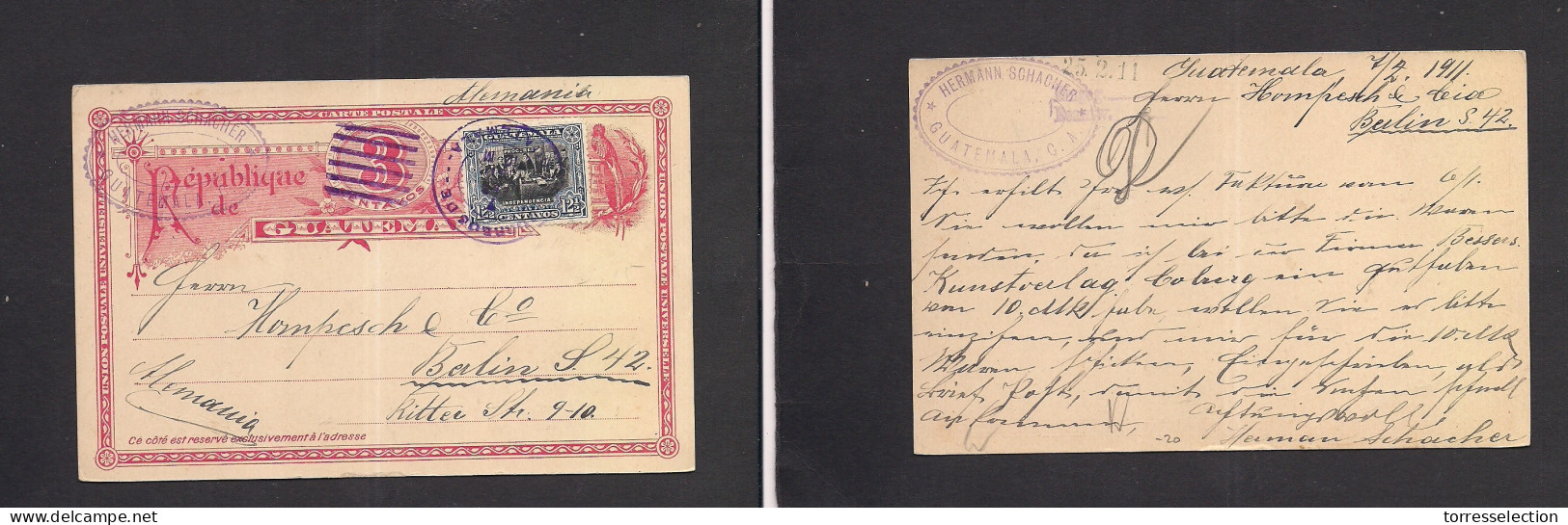 GUATEMALA. 1911 (7 Febr) GPO - Germany, Berlin. 3c Red Stat Card + Adtl, Tied Lilac Cds Grill. Fine. XSALE. - Guatemala