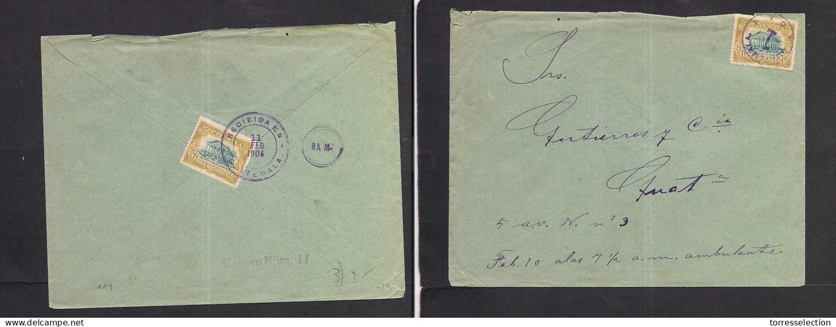 GUATEMALA. 1906 (11 Febr) GPO Local Reverse Fkd Envelope + Cartero Nº11 Cachet. Fine. XSALE. - Guatemala