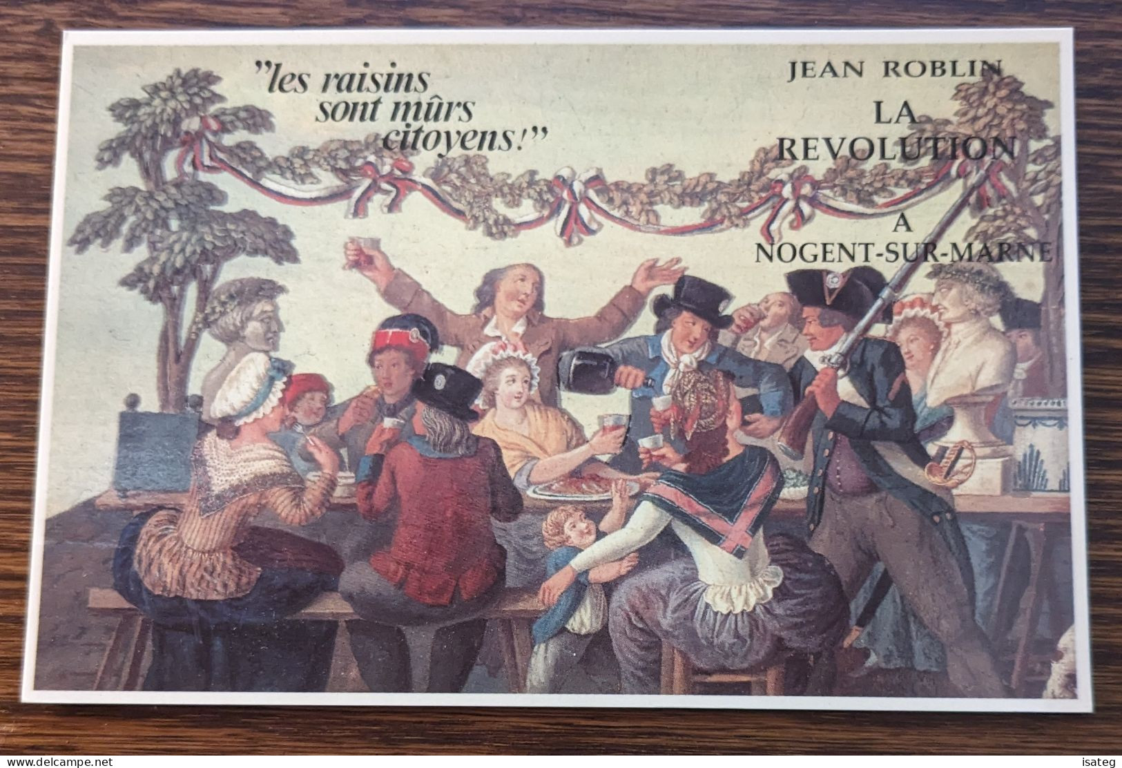 Carte Postale "Jean Roblin - La Révolution à Nogent Sur Marne" - Non Classés