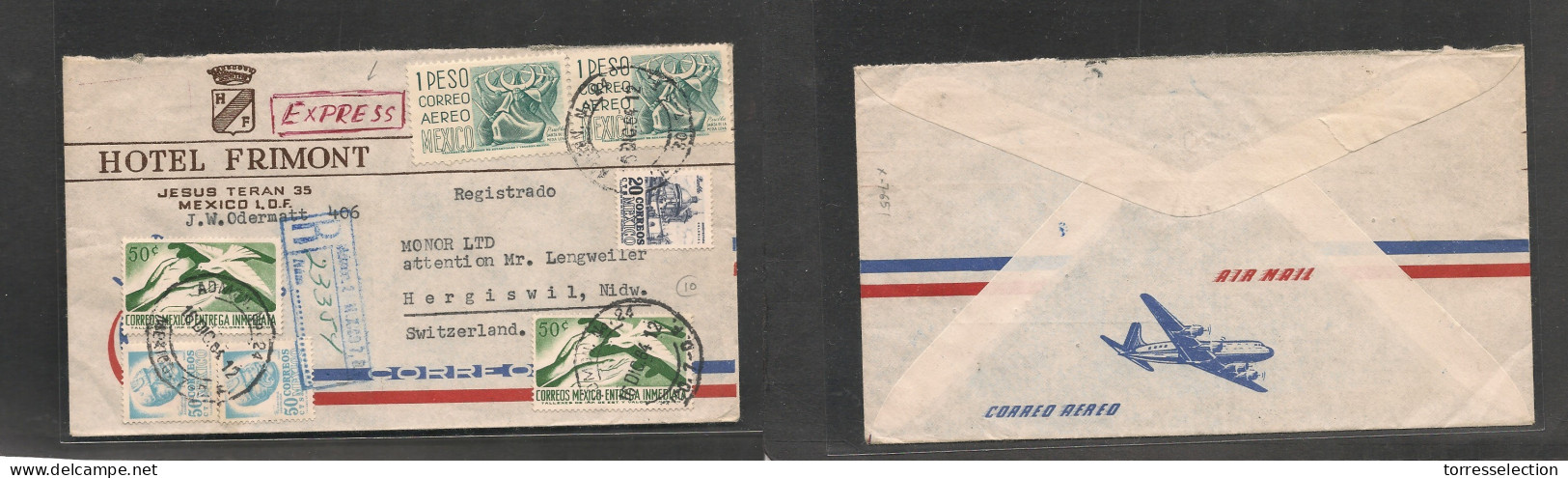 MEXICO. Mexico Cover - 1964 DF To Switz Hergiswil Registr Express Mult Fkd Env Hotel Frimont Mixed Issues, Fine XSALE. - Mexiko