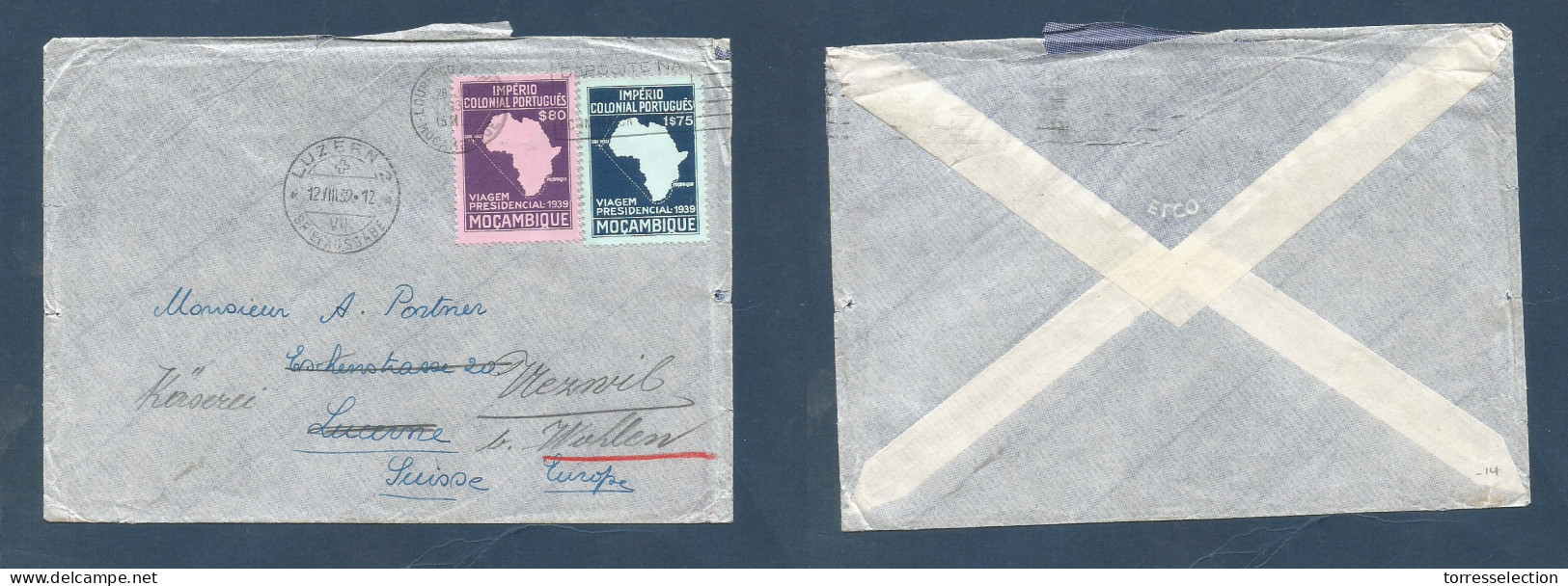 PORTUGAL-MOZAMBIQUE. 1939 (26 July) L. Marques - Switzerland, Luzern (12 Aug) Vistro Presidencial Set Of Two Fkd Env Fwd - Andere & Zonder Classificatie