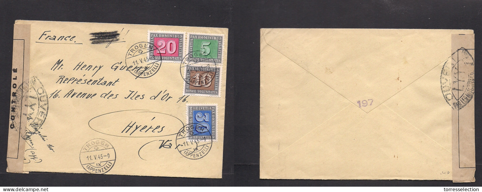 Switzerland - XX. 1945 (11 May) Trogen - France, Hyeres. Pax Multifkd French Censored Env WWII Ending. VF. XSALE. - Other & Unclassified