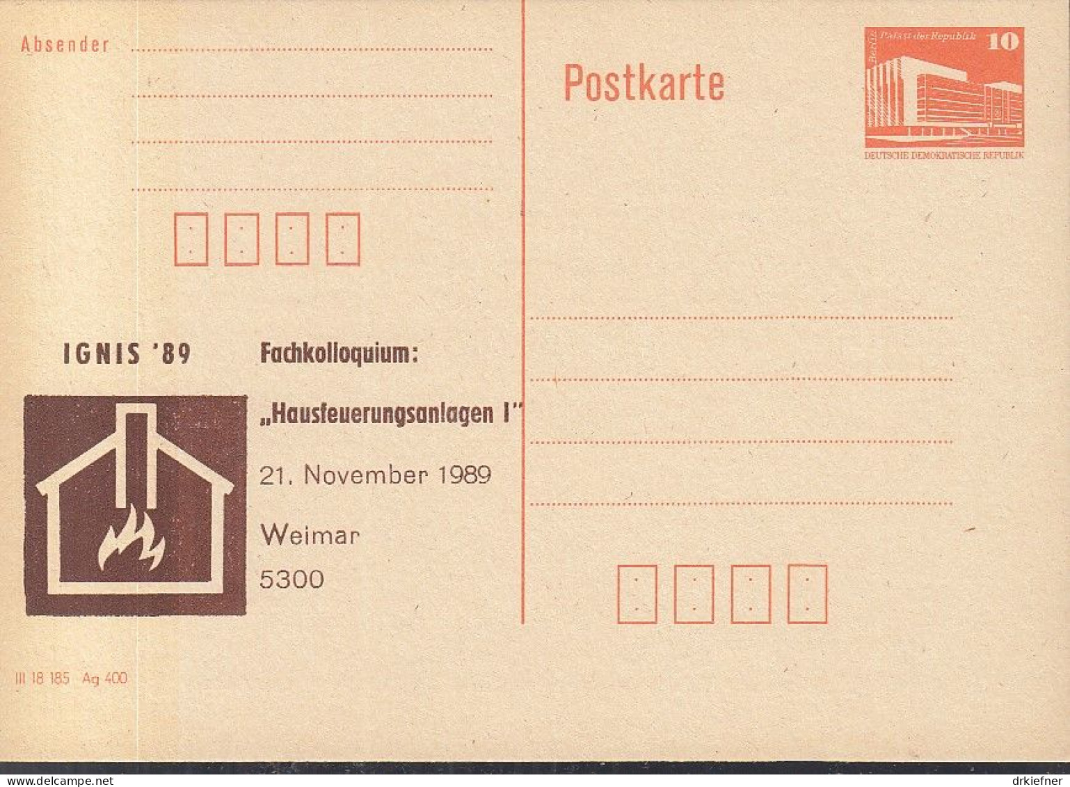 DDR PP 19 II, Ungebraucht, IGNIS '89, Fachkolloquium Hausfeuerungsanlagen, Weimar, 1989 - Cartes Postales Privées - Neuves