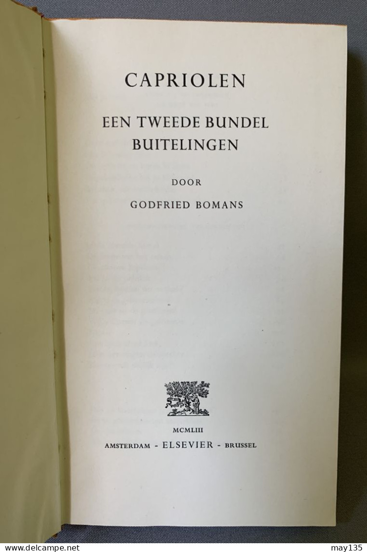 Anno 1953 - Godfried Bomans - Capriolen - Een Tweede Bundel Buitelingen - 2e Druk - Autres & Non Classés