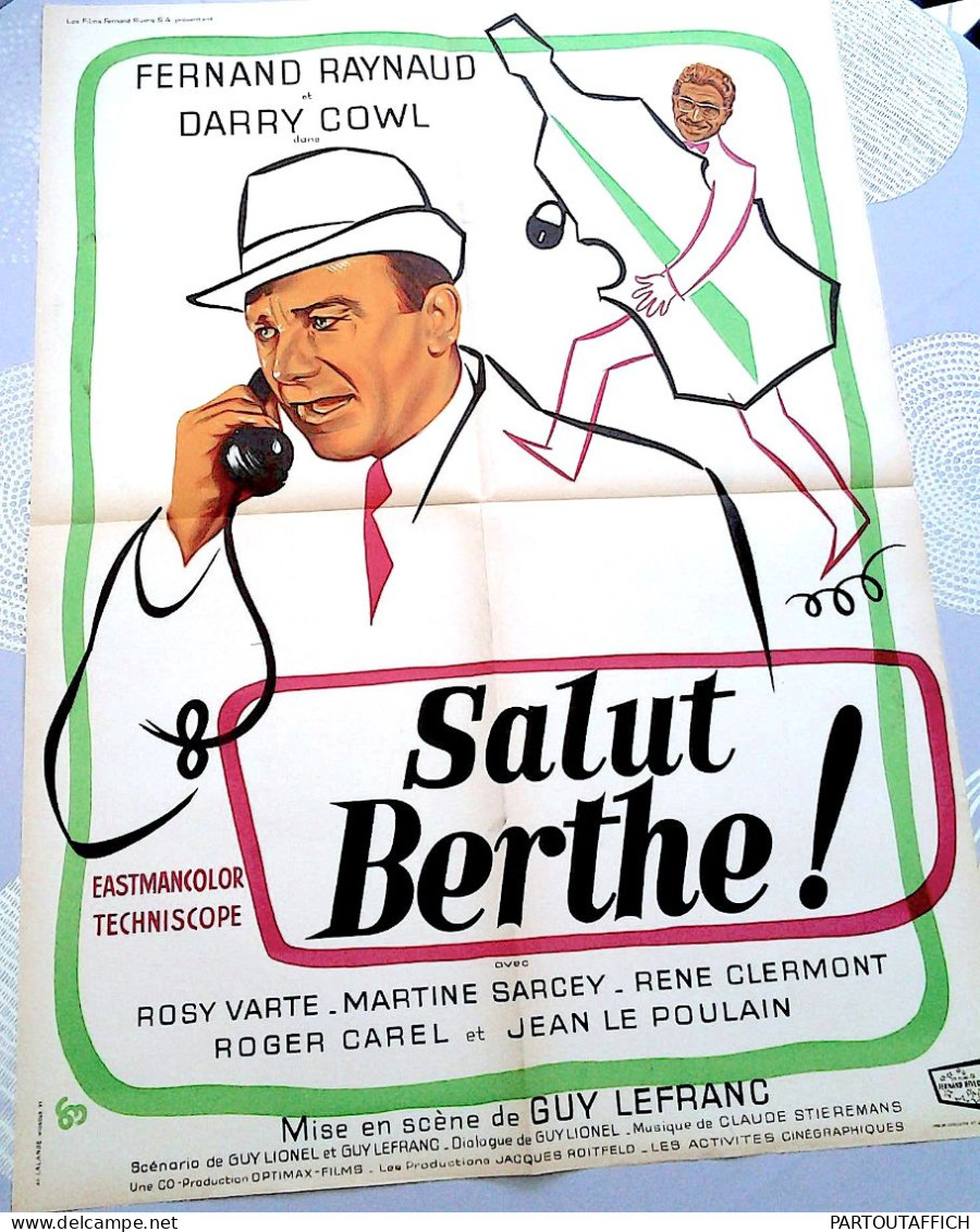 Litho Ciné SALUT BERTHE Fernand RAYNAUD Darry COWL Illu G.Gerard Noel 1968 60X80 - Posters