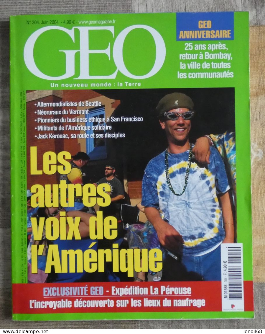 Géo N° 304 Juin 2004 Bombay, Cap-Vert, Etats-Unis, Athènes - Geografia