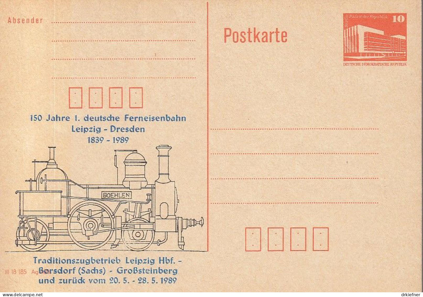 DDR PP 19 II, Ungebraucht, 150 Jahre 1. Deutsche Ferneisenbahn Leipzig-Dresden, Dampflokomotive, 1989 - Private Postcards - Mint