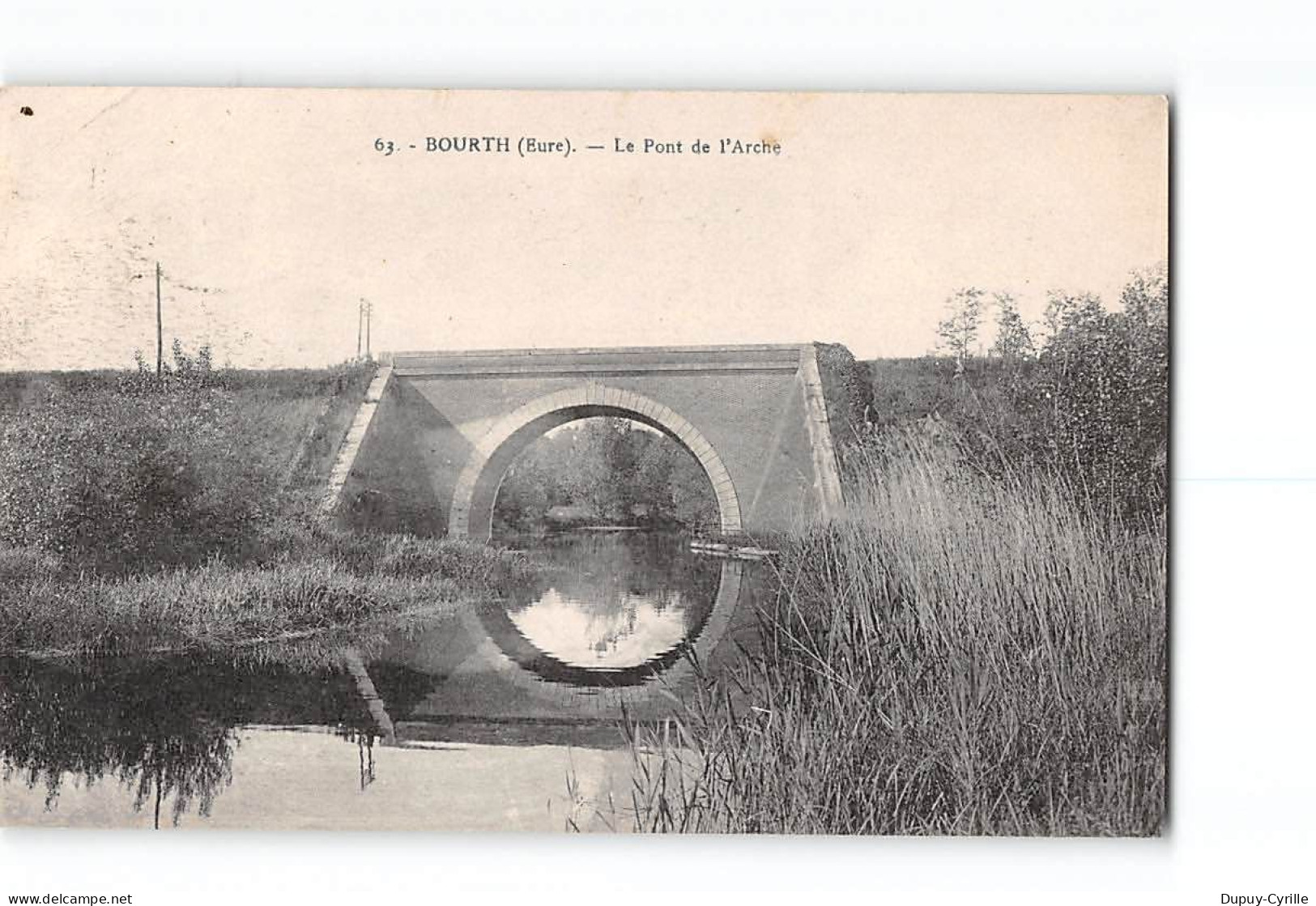 BOURTH - Le Pont De L'Arche - Très Bon état - Autres & Non Classés