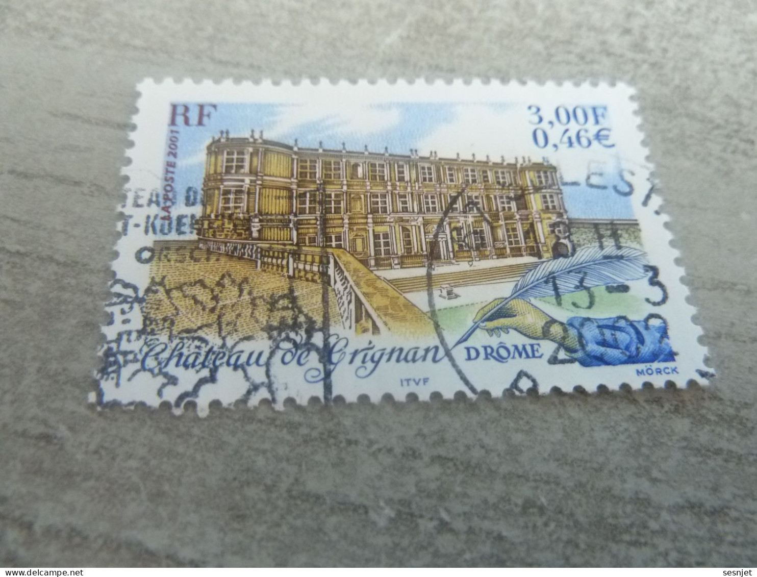 Château De Grignan (Drome) - 3f. (0.46€) - Yt 3415 - Multicolore - Oblitéré - Année 2001 - - Castelli