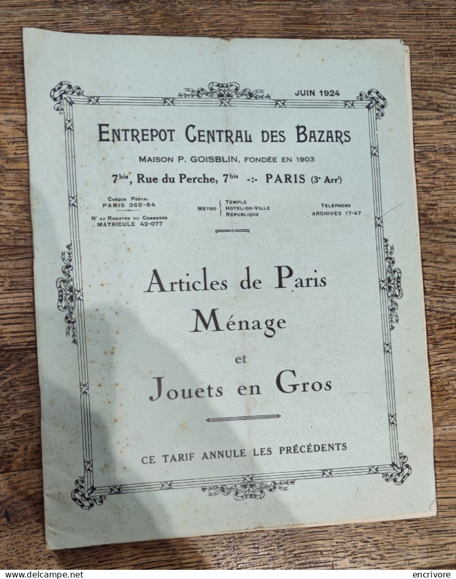 Catalogue ENTREPOT CENTRAL DES BAZARS Articles De Paris, Ménage Jouets En Gros 1924 - 1900 – 1949