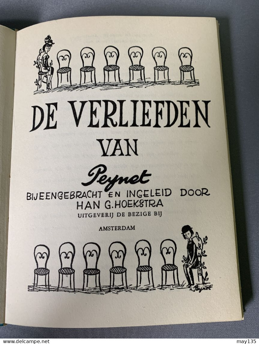 3 Boeken : De Verliefden Van Peynet 1955 En 2 Pockets In Duits : Mit Den Augen Der Liebe 1966 En 1980 - Sonstige & Ohne Zuordnung