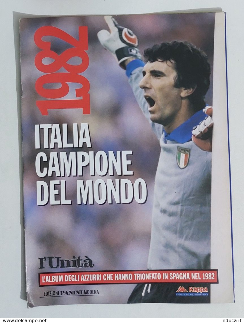 73338 Album Figurine Panini - Calciatori Italia Campione Del Mondo 1982 - L'Unità - Italienische Ausgabe