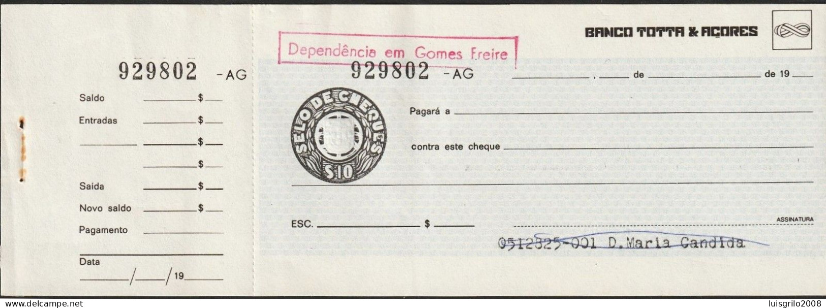 Portugal, Cheque - Banco Totta & Açores. Dependência Gomes Freire, Lisboa -|- Selo Do Cheques $10 - Cheques & Traveler's Cheques