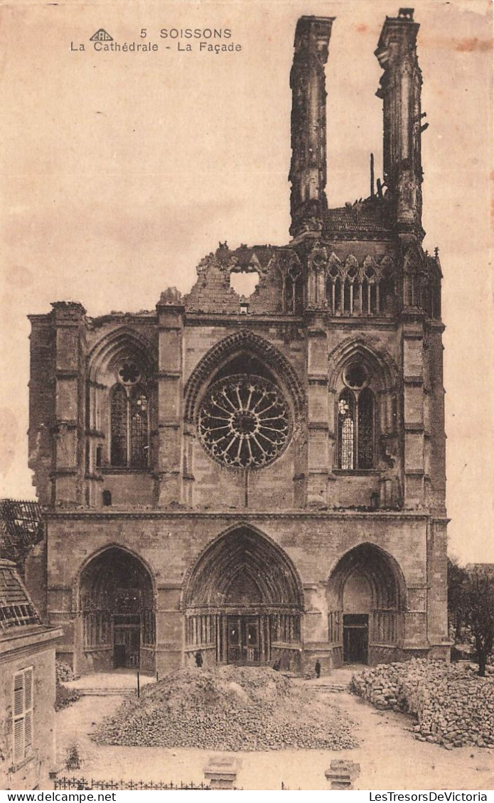 FRANCE - Soissons - La Cathédrale - La Façade - Ruines De La Cathédrale - Carte Postale Ancienne - Soissons