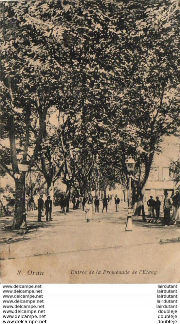 ALGERIE  ORAN  Entrée De La Promenade De L'Etang - Oran