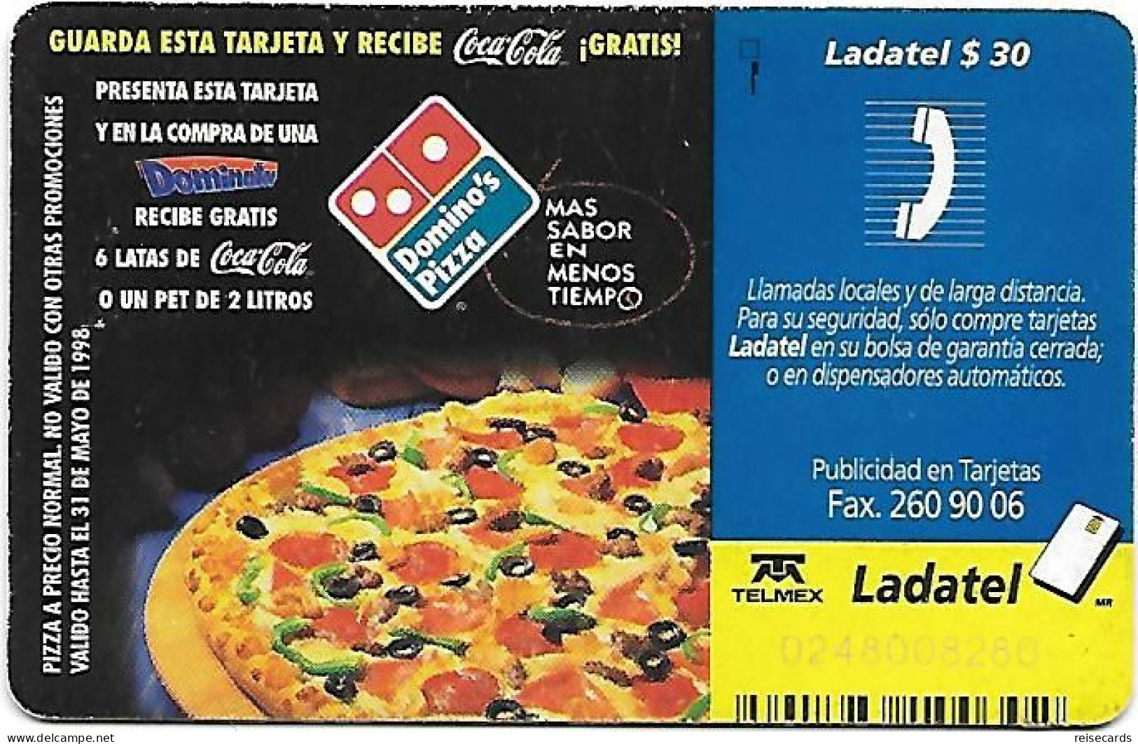 Mexico: Telmex/lLadatel - 1998 Domino's Pizza - Messico