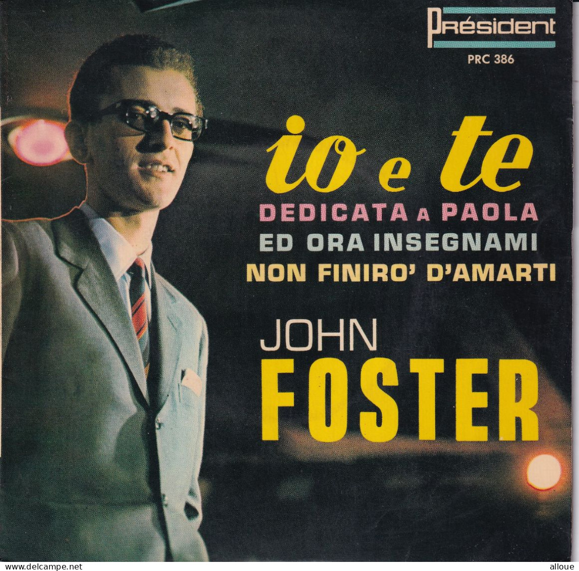 JOHN FOSTER  - FR EP - IO E TE + 3 - Other - Italian Music