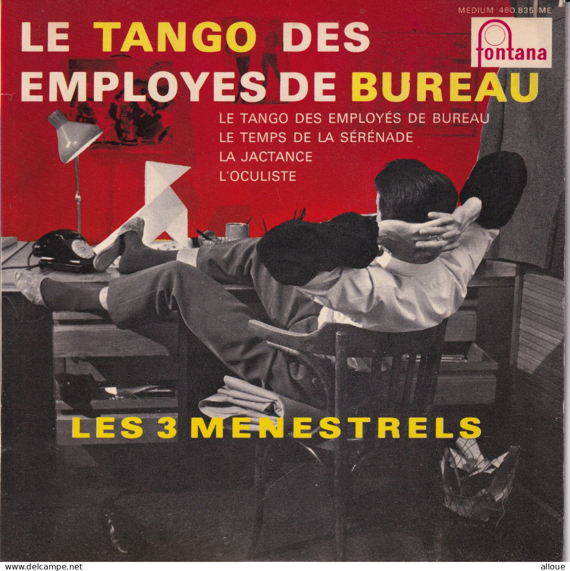 LES 3 MENESTRELS - FR EP - LE TANGO DES EMPLOYES DE BUREAU + 3 - Autres - Musique Française