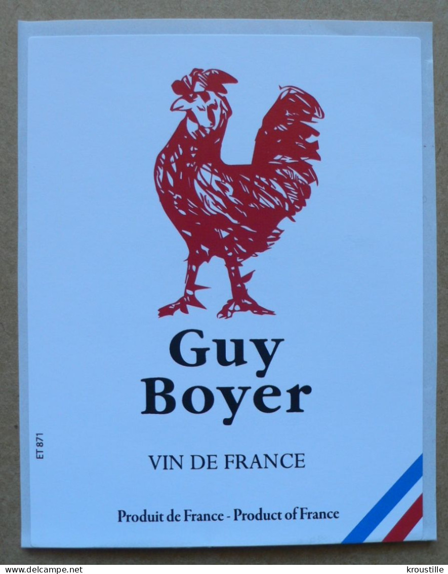 THEME COQ : ETIQUETTE GUY BOYER - VIN DE FRANCE - NEUVE - Galli