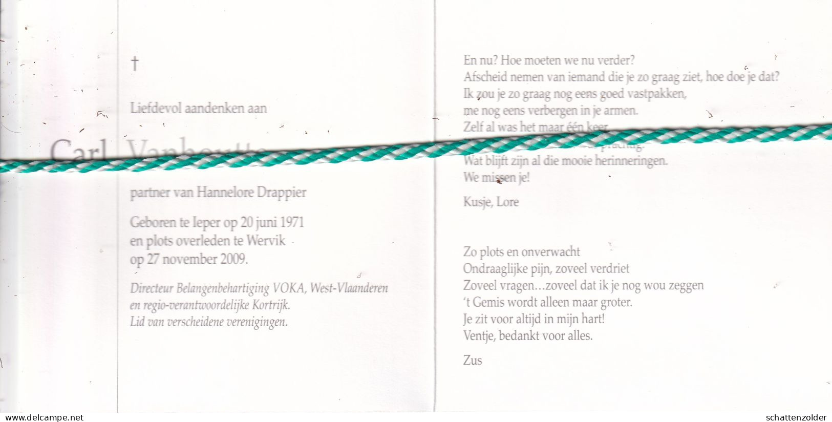 Carl Vanhoutte-Drappier, Ieper 1971, Wervik 2009 - Esquela