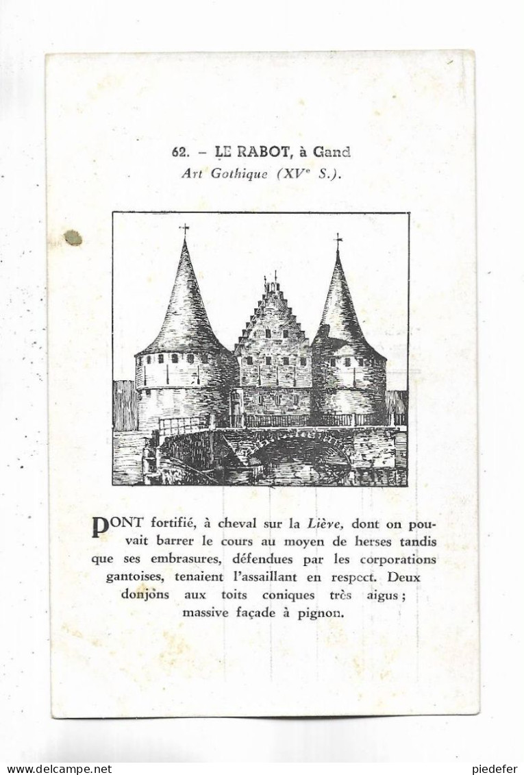 BELGIQUE - LE RABOT à Gand - Art Gothique ( XV E S. ) - Voir Le Texte Au Recto - Gent