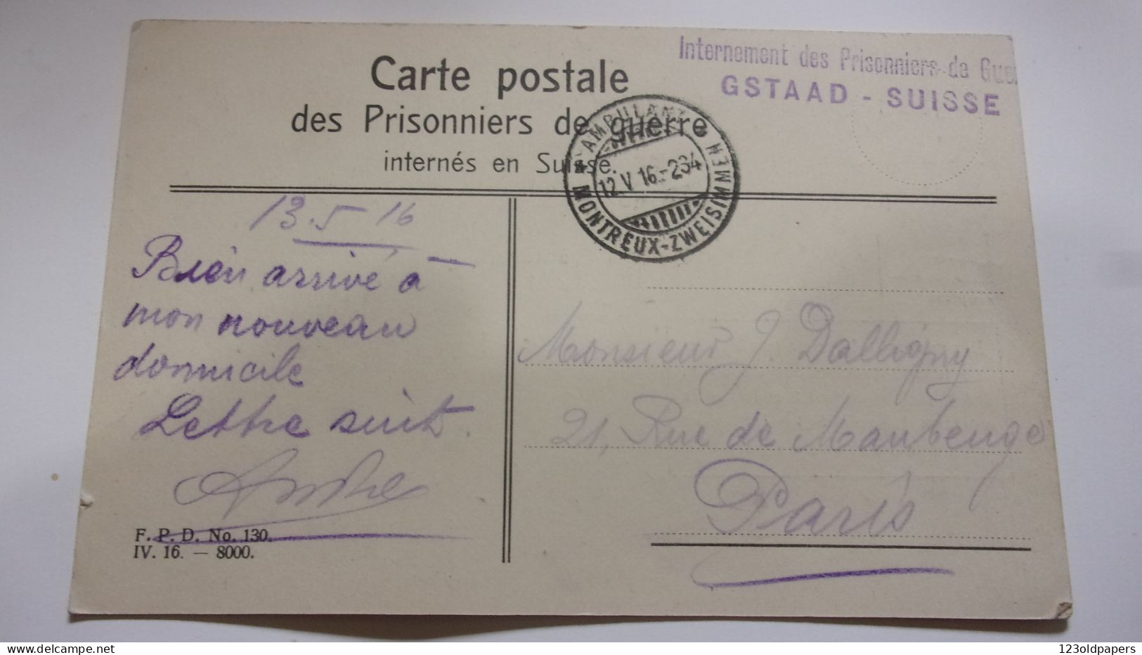 SUISSE GSTAAD CARTE POSTALE PRISONNIERS GUERRE INTERNEMENT CACHET HOTEL VICTORIA AMBULANT MONTREUX VERS PARIS - Gstaad