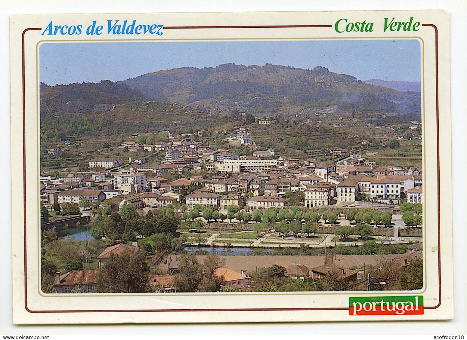 ARCOS DE VALDEVEZ - Costa Verde - Viana Do Castelo