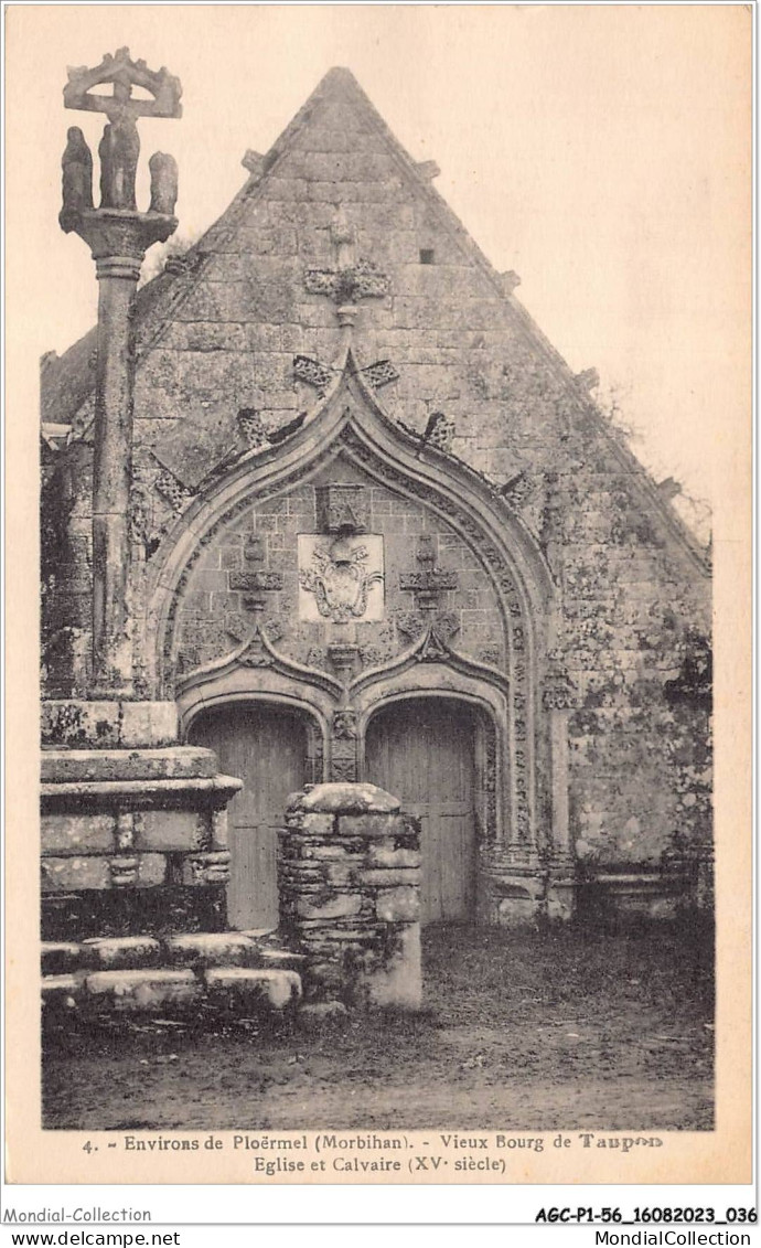 AGCP1-56-0019 - Environs PLOERMEL  - Vieux Bourg De Taupod - Eglise Et Calvaire - Ploërmel