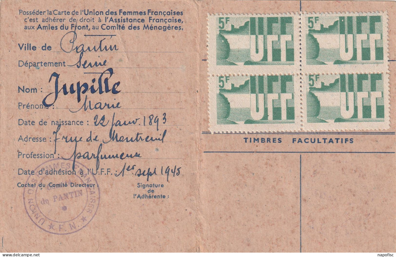 01-Union Des Femmes Françaises Comité De Pantin..Marie Jupille Pantin 1945 - Membership Cards