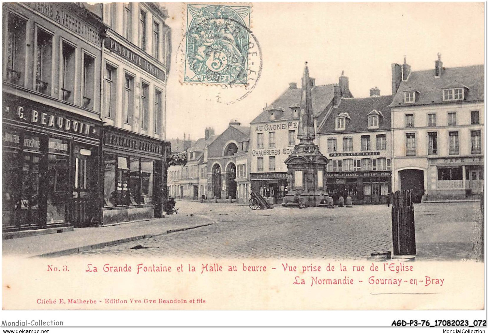 AGDP3-76-0221 - La Grande Fontaine Et La Halle Au Beurre - Vue Prise De La Rue De L'église - GOURNAY-EN-BRAY  - Gournay-en-Bray