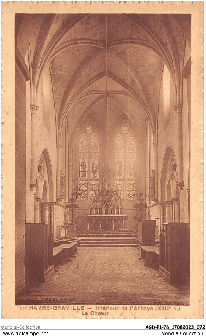 AGDP1-76-0037 - LE HAVRE-GRAVILLE - Intérieur De L'abbaye - Le Choeur  - Graville