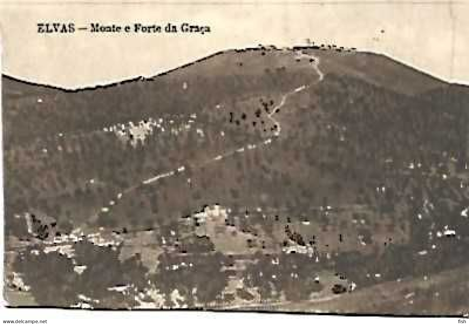 Portugal & Marcofilia, Elvas, Monte E Forte Da Graça,  Ed. Alberto Malva, Lisboa, Alcântara 1925 (44567) - Evora
