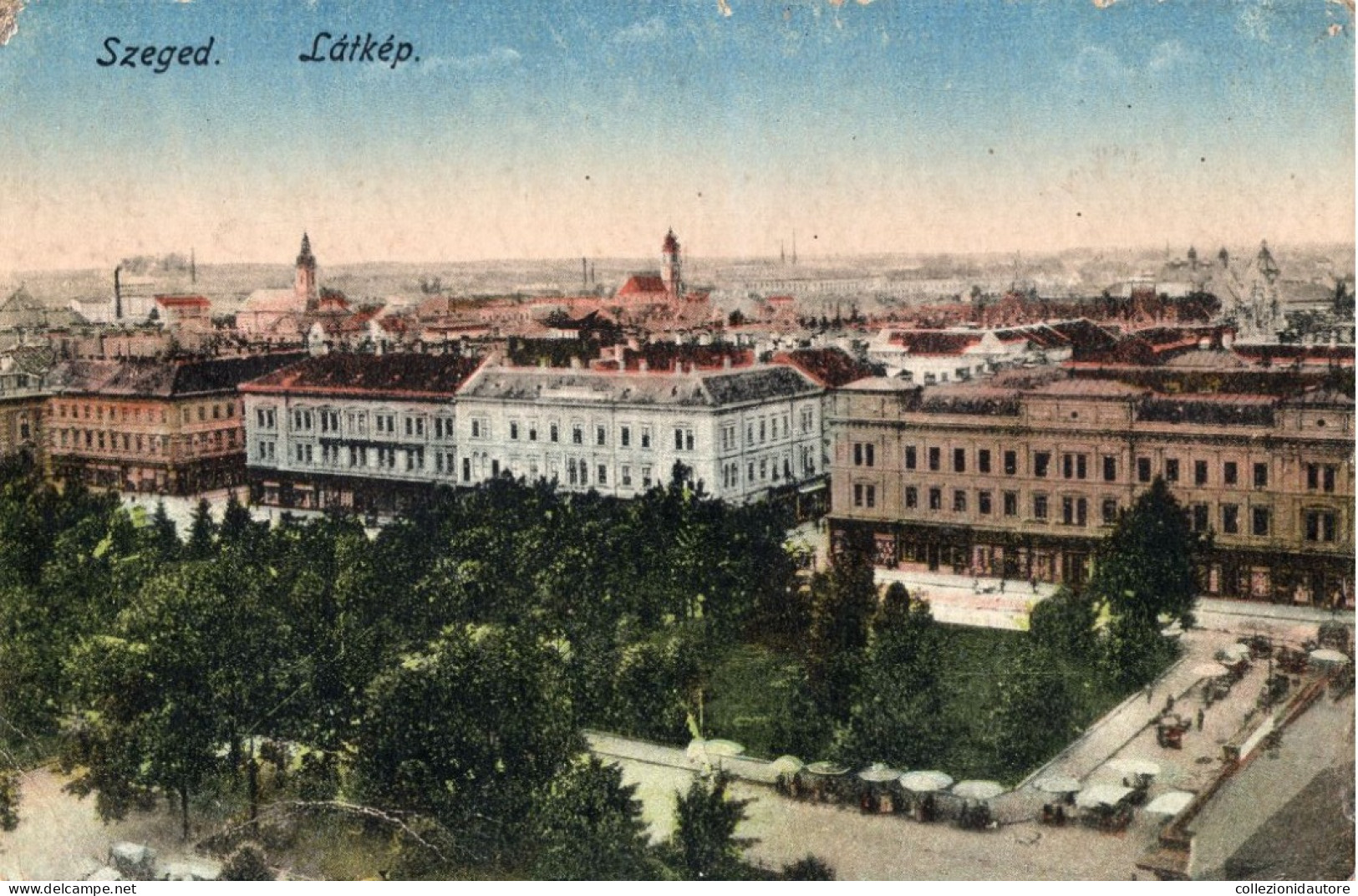 SZEGED - LÁTKÉP - CARTOLINA FP SCRITTA NEL 1919 - Hongrie