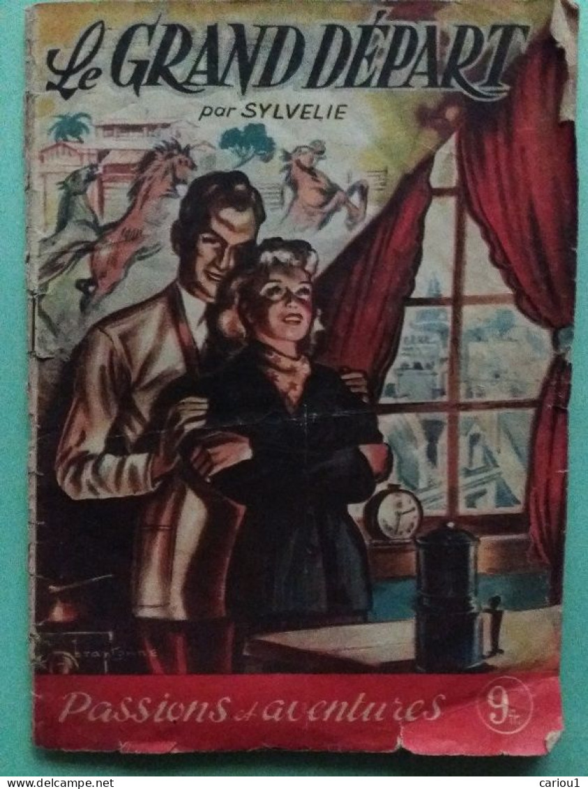 C1 BRANTONNE Sylvelie LE GRAND DEPART Passions Aventures SEBF 1947  PORT INCLUS France - Romantique