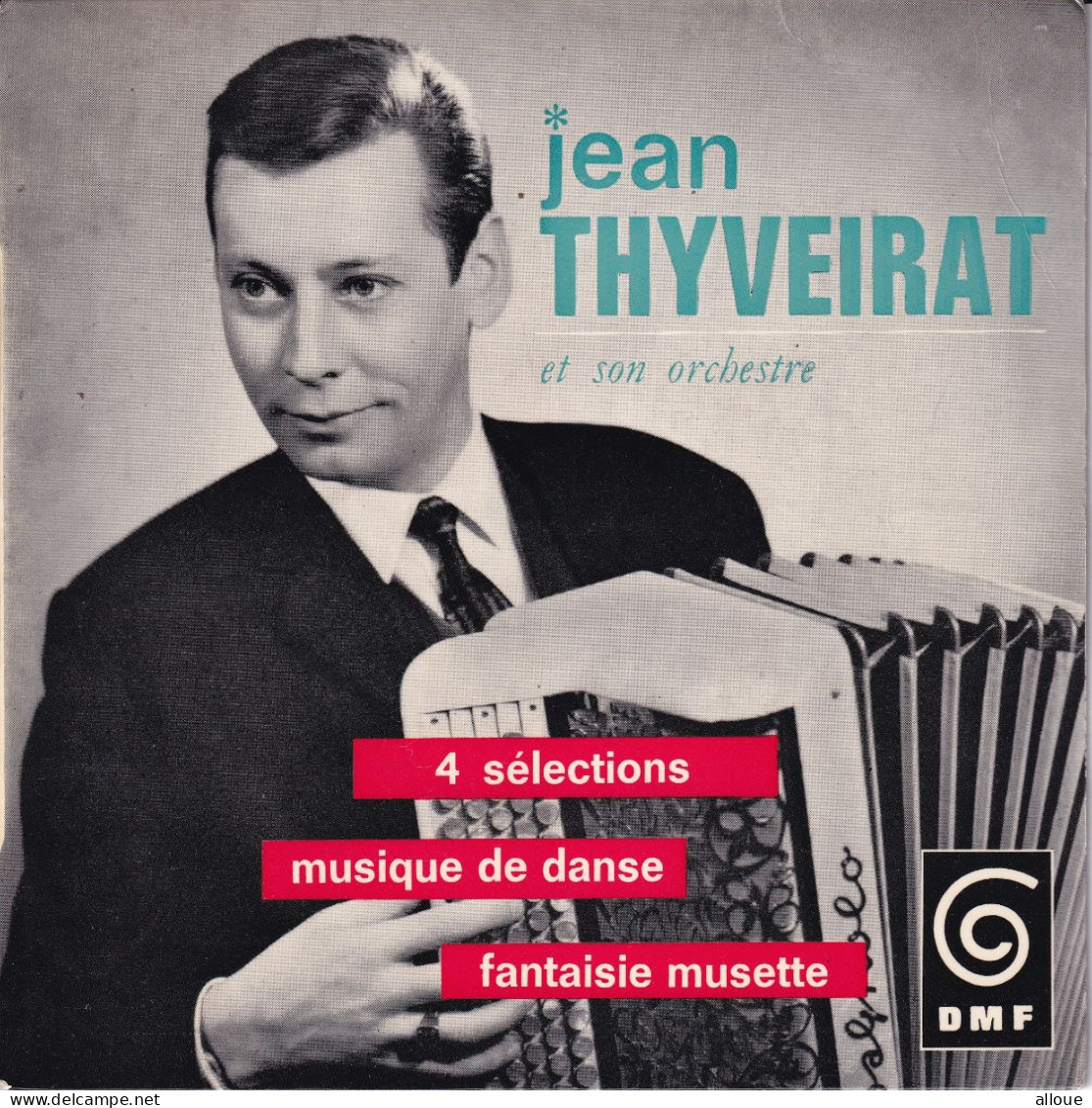 JEAN THYVEIRAT   - FR EP -  REINE POLKA + 3 - Altri - Francese