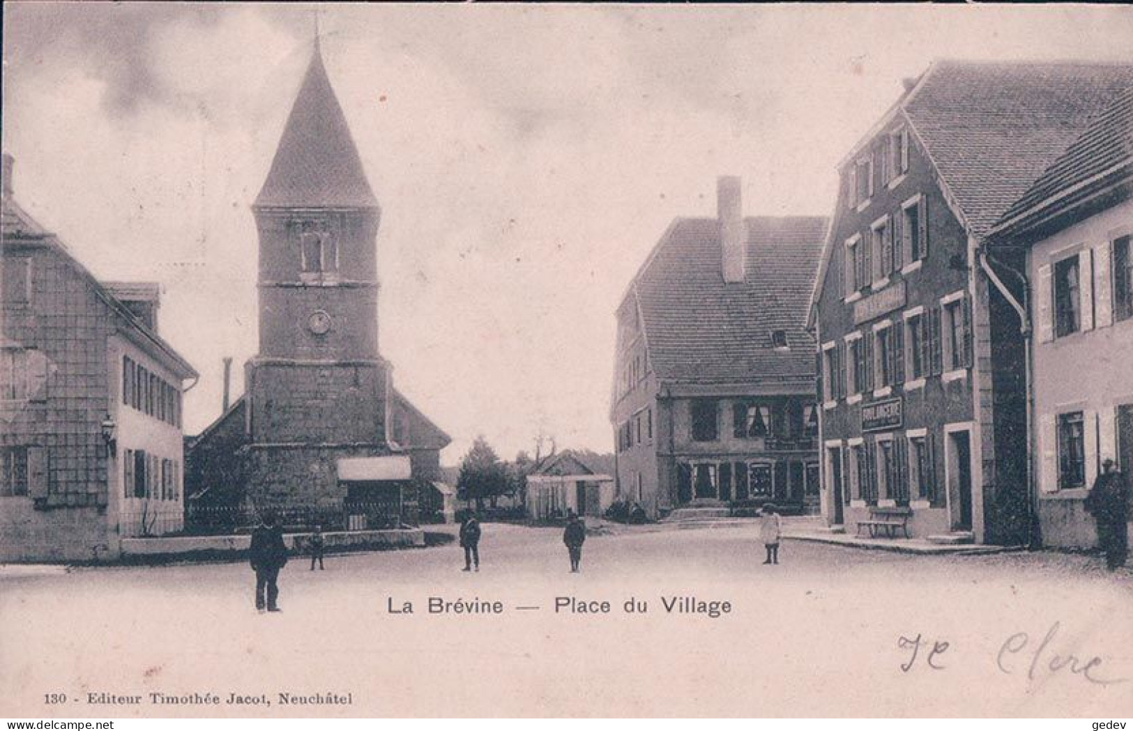 La Brévine NE, Place Du Village Et La Boulangerie (2.11.1902) - La Brévine