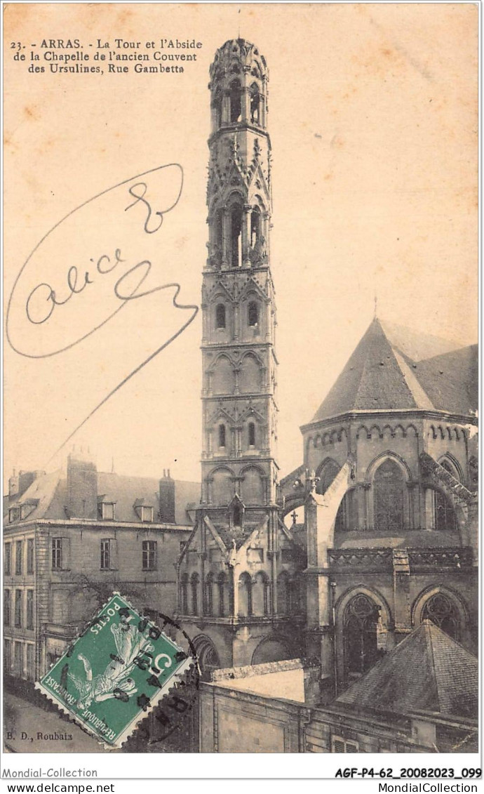 AGFP4-62-0343 - ARRAS - La Tour Et L'abside De La Chapelle De L'ancien Couvent Des Ursulines - Rue Gambetta  - Arras